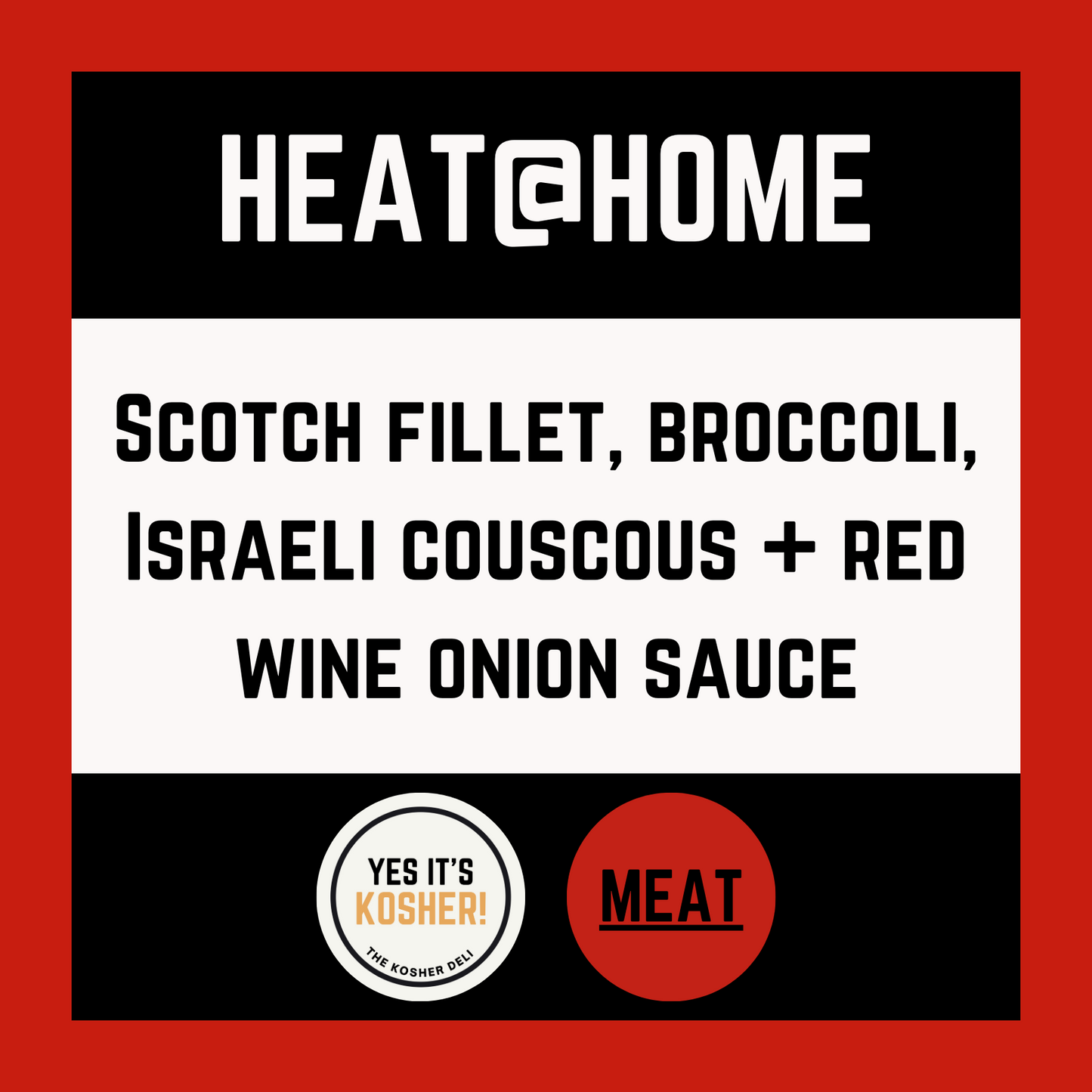 Scotch fillet broccoli Israeli couscous + red wine onion sauce