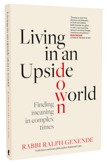 Rabbi Ralph Genende - Living in an Upside down world - book